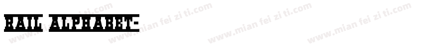 Rail Alphabet字体转换